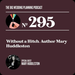 #295 - Without A Hitch. Author Mary Huddleston