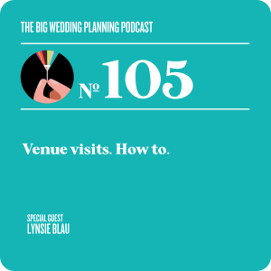 #105 Venue Visits - How To With Lynsie Blau