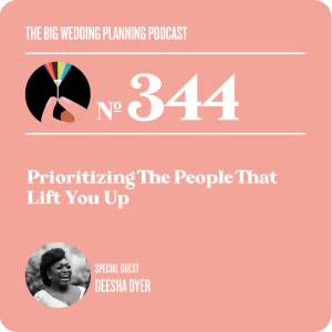 #344 Prioritizing The People That Lift You Up