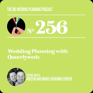 #256 Wedding Planning with Queerlyweds