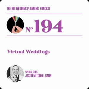 #194 Virtual Weddings