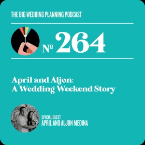 # 264 April and Aljon: A Wedding Weekend Story