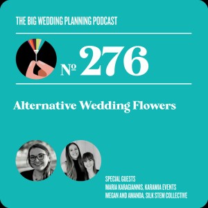 #276 - Alternative Wedding Flowers