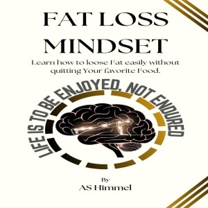 Download Fat Loss Mindset: No Dieting, No Fasting: Lose Fat Effortlessly Without Changing Your Daily Routine or Lifestyle for android