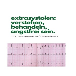 Kindle (online PDF) extrasystolen: verstehen, behandeln, angstfrei sein. (German Edition) full