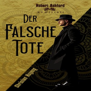 Download Der falsche Tote (Robert Ashford ermittelt) (German Edition) for ipad