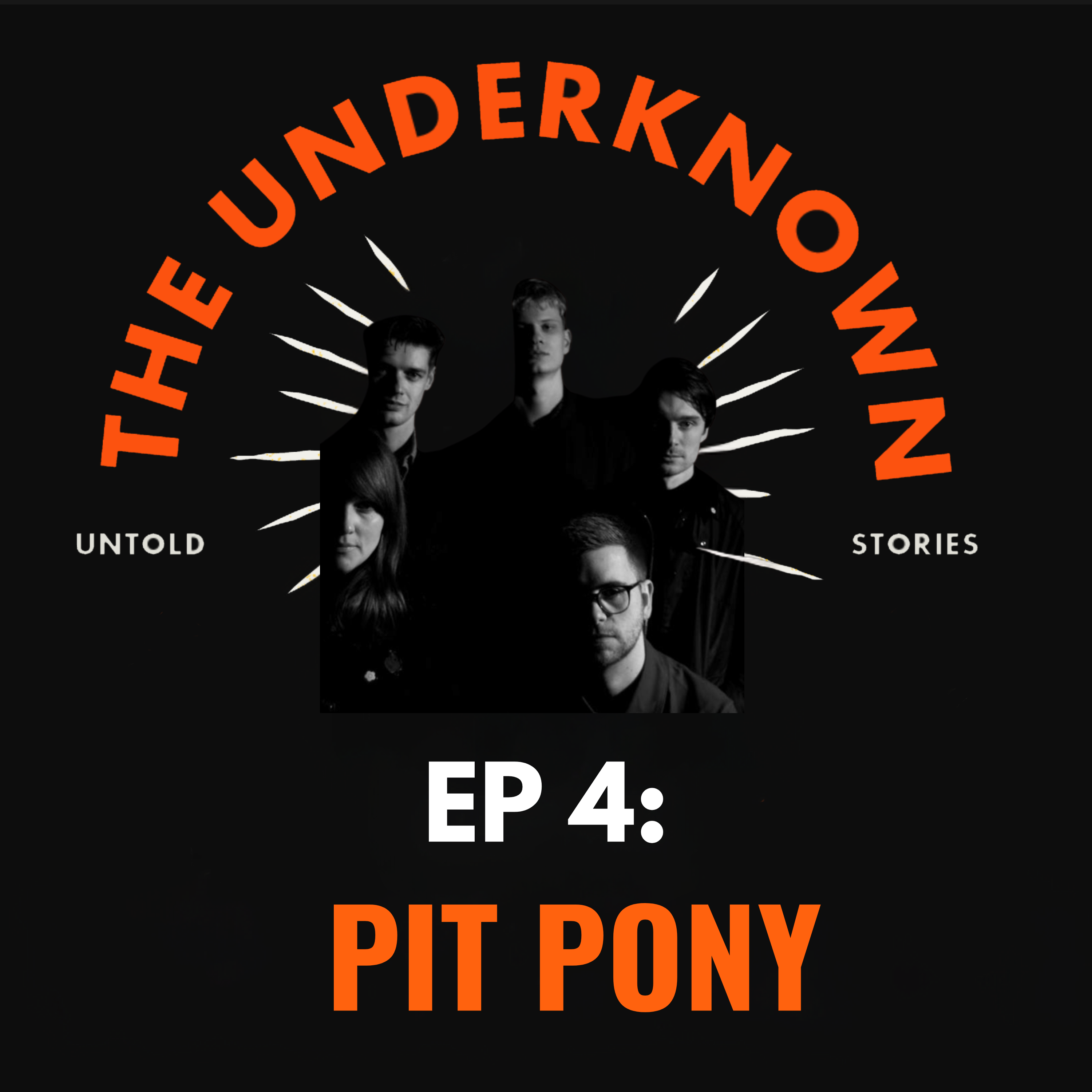 EP 04: Pit Pony