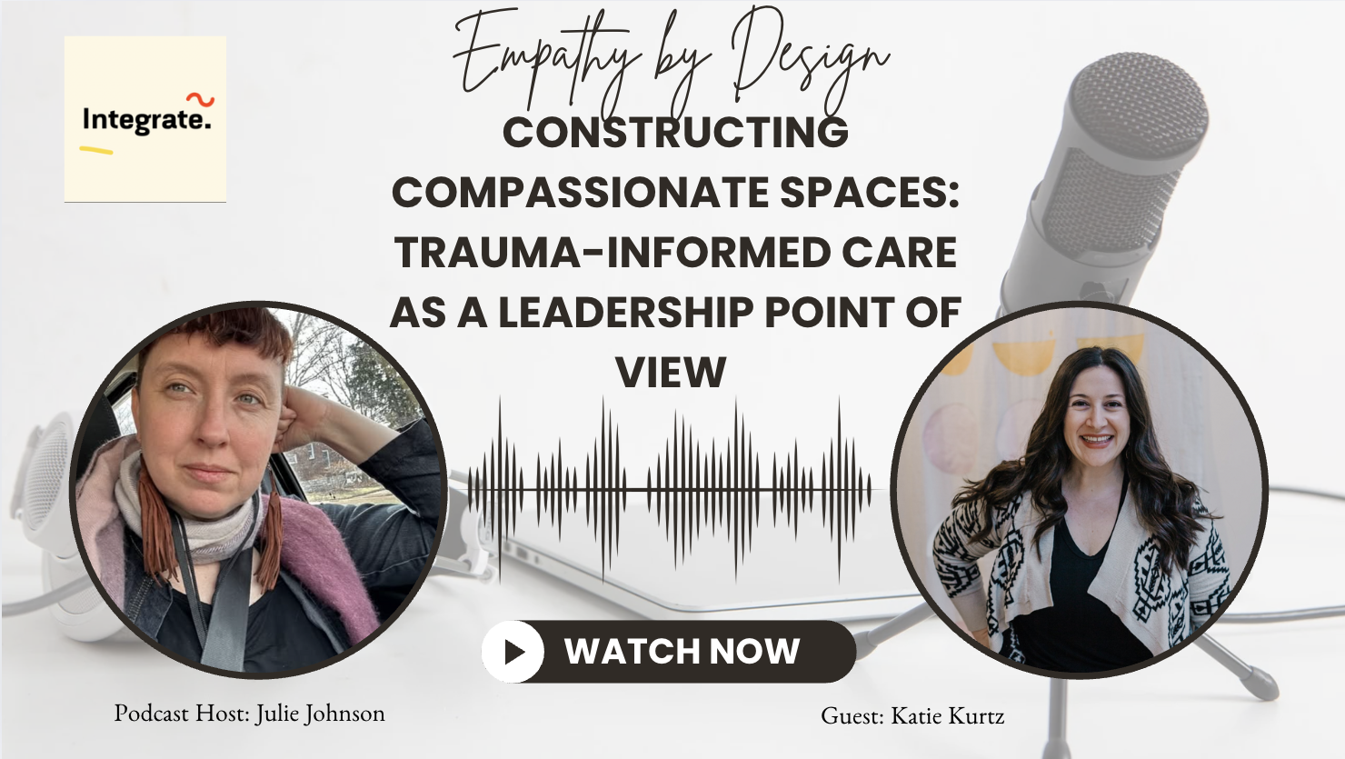 Constructing Compassionate Spaces with Katie Kurtz