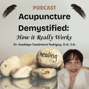 Acupuncture Demystified: How it Really Works