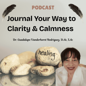Journal Your Way to Clarity & Calmness