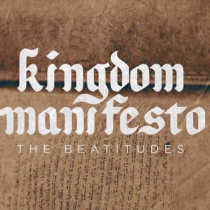 Kingdom Manifesto Part 7 - Called to Peace