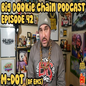 Big Dookie Chain Episode 42: M-Dot