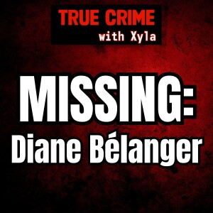 Where Is Diane Bélanger?