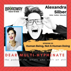 #20 - Al Silber: Human Being, Not A Human Doing