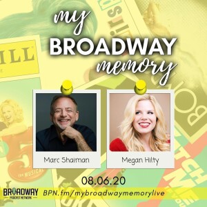 13 - LIVE: Marc Shaiman & Megan Hilty