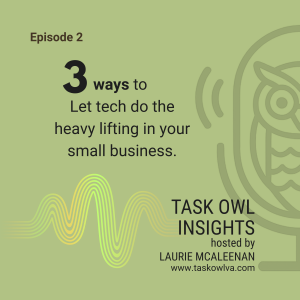Work Smarter: 3 Ways to Let Tech Do the Heavy Lifting