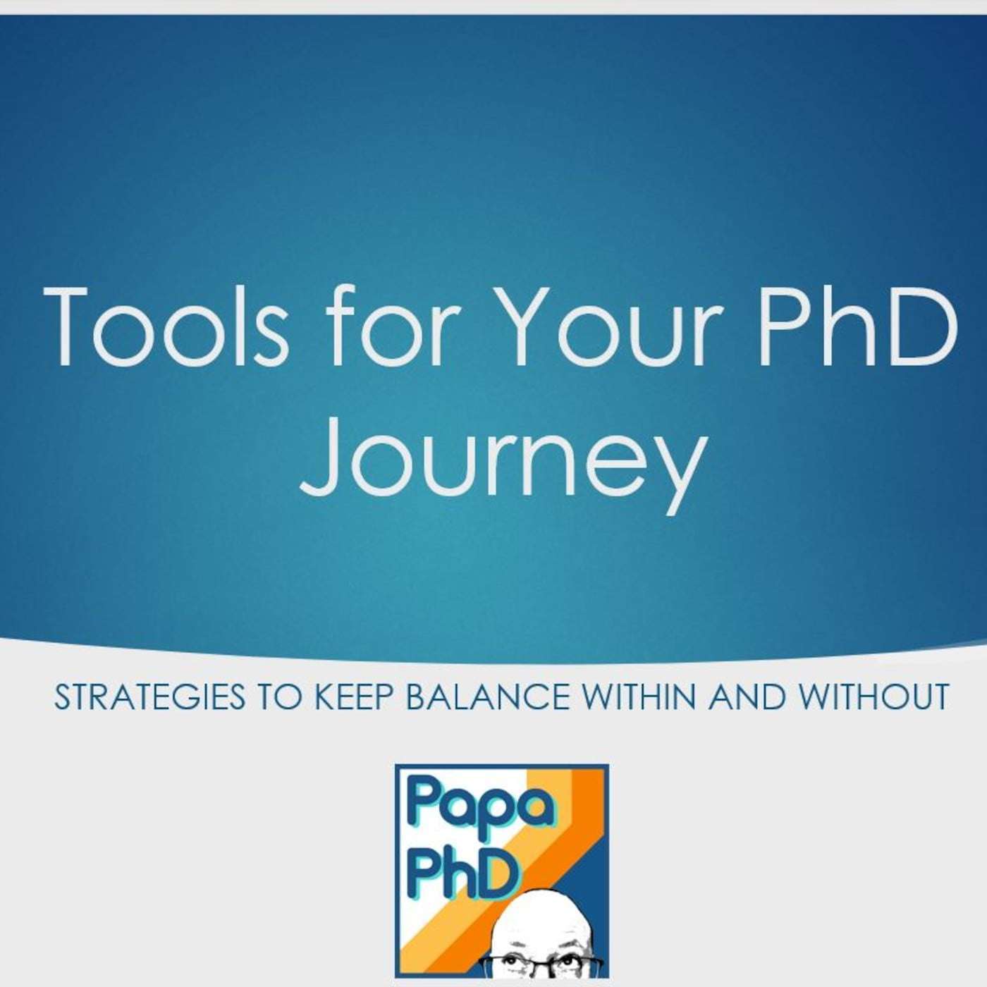 Beyond the Thesis With Papa PhD