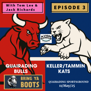 Round 3: AFNA - Quairading Football Club Vs Keller/Tammin Kats with Tom Lee and Jack 'Ripper' Richards