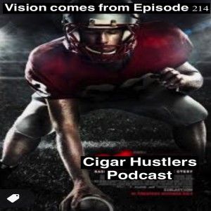 Cigar Hustlers Podcast 214 Super Bowl Roma