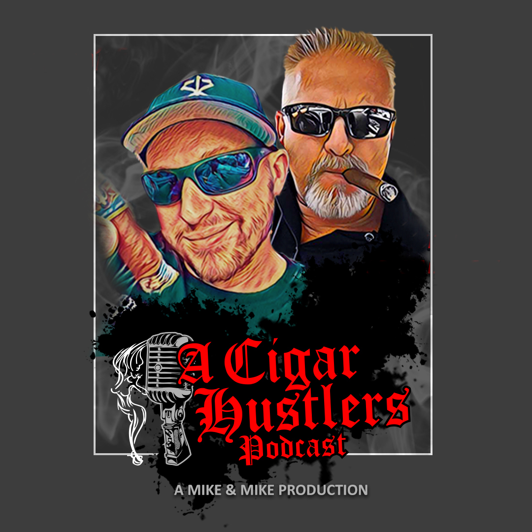 Episode 94 Tobacco News Hates Our Ideas, Cigars are not in their Happy Place, Danny scolds Mikey