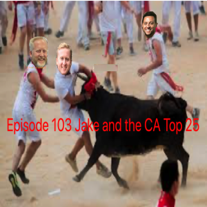 Episode 103 Its a Phootie New Year!  Happy Birthday Jack!  CA Top 25....really?
