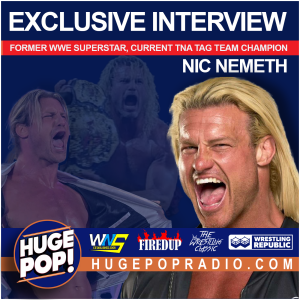 HUGE POP! with Donnie DaSilva and Jimmy Korderas - Episode 46 - Nic Nemeth
