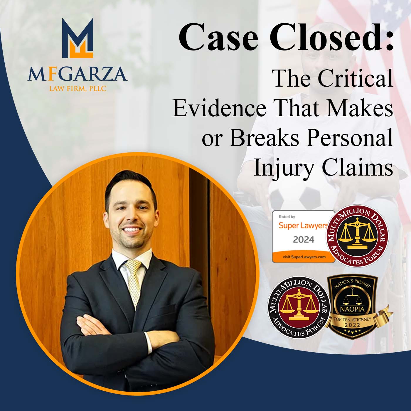 Case Closed: The Critical Evidence That Makes or Breaks Personal Injury Claims