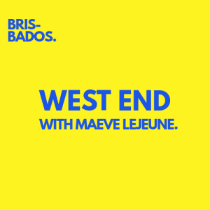 West End with Maeve Lejeune