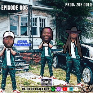 Episode 005 | Rap Smoke, Mental Armor & The 50 Million Dilemma