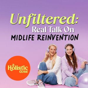 Introducing A Holistic Dose: Your Midlife Glow-Up Starts Here | Trailer