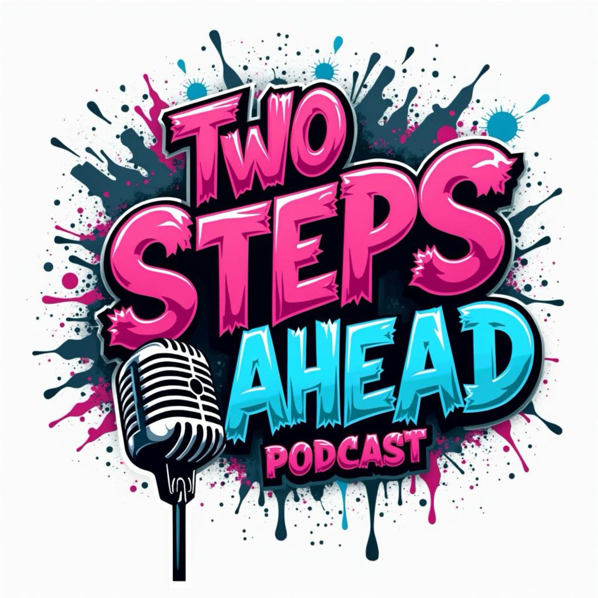 Two Steps Ahead Podcast