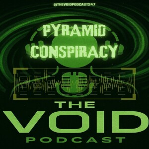 PYRAMID CONSPIRACY #6