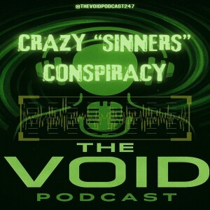 SINNERS MOVIE CONSPIRACY #7