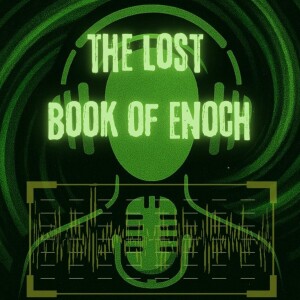 THE LOST BOOK OF ENOCH #11