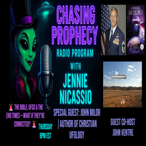 Chasing Prophecy Radio May. 15, 2025