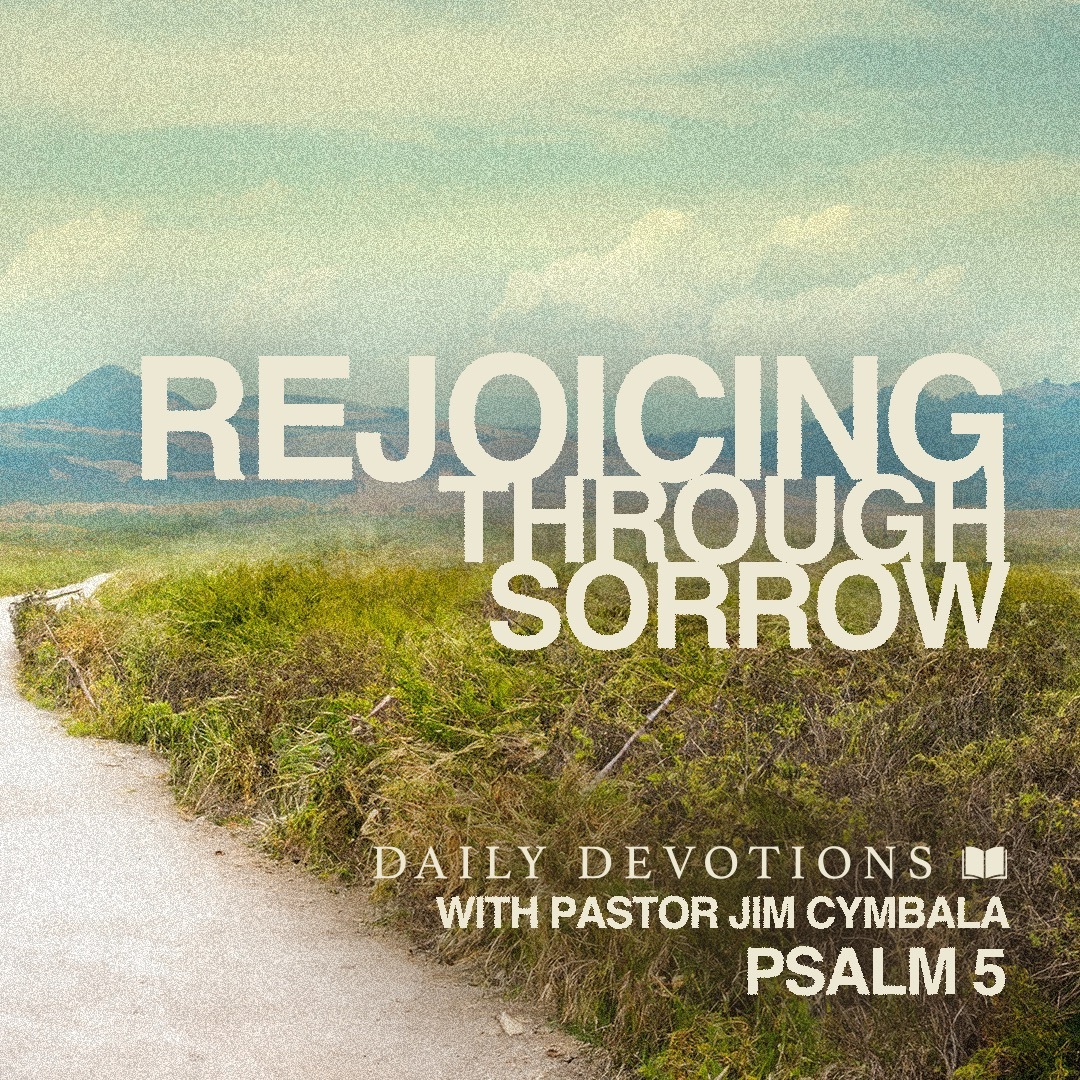Daily Devotions with Pastor Jim Cymbala