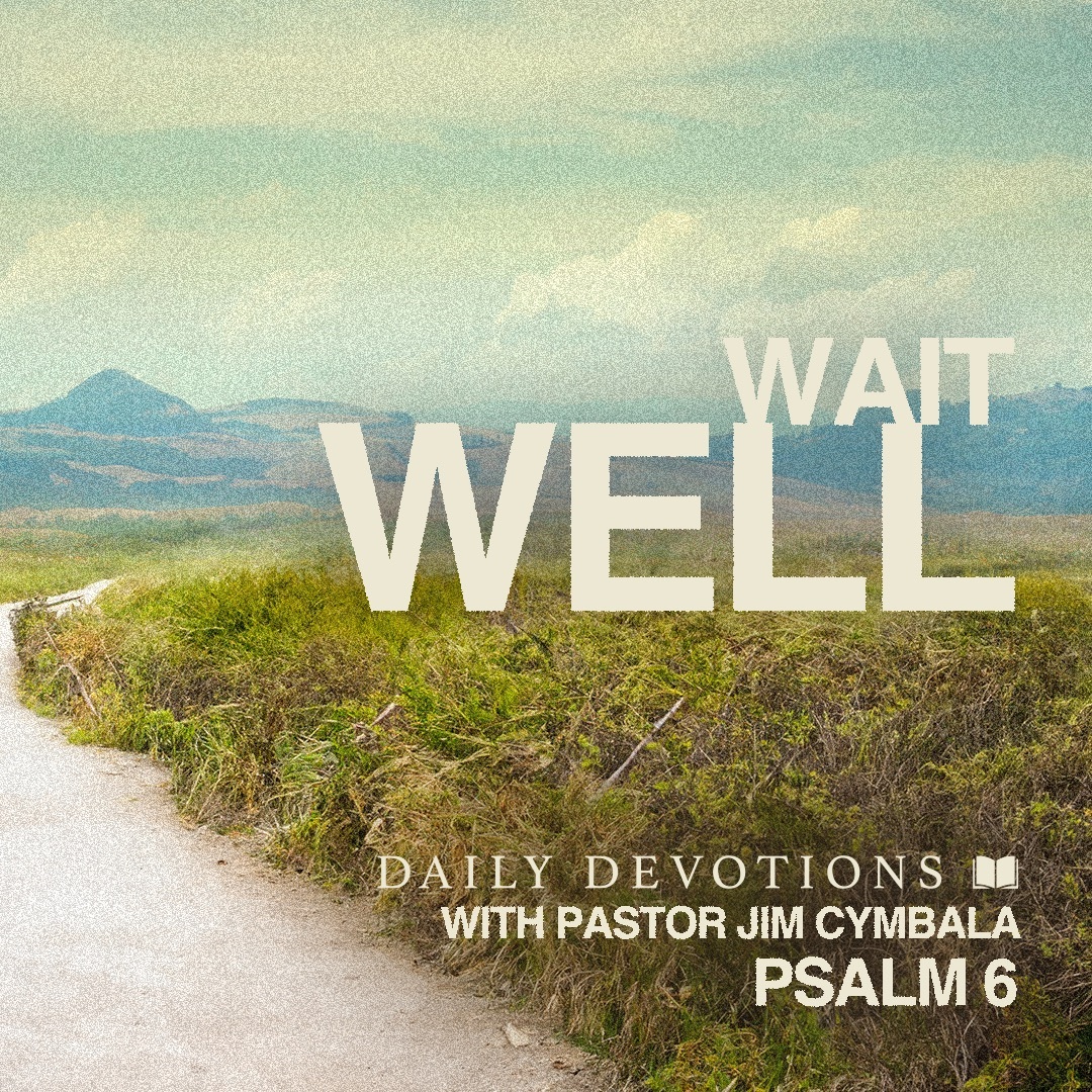 Daily Devotions with Pastor Jim Cymbala