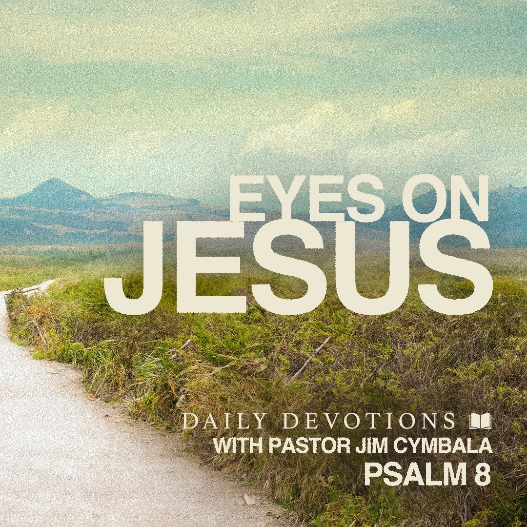 Daily Devotions with Pastor Jim Cymbala
