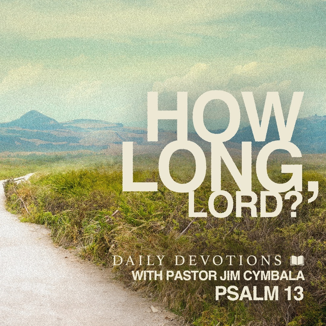 Daily Devotions with Pastor Jim Cymbala