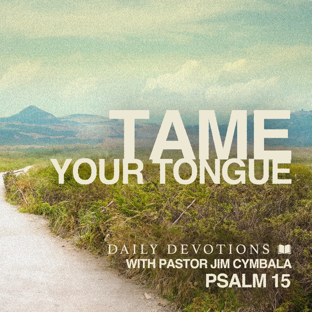 Daily Devotions with Pastor Jim Cymbala