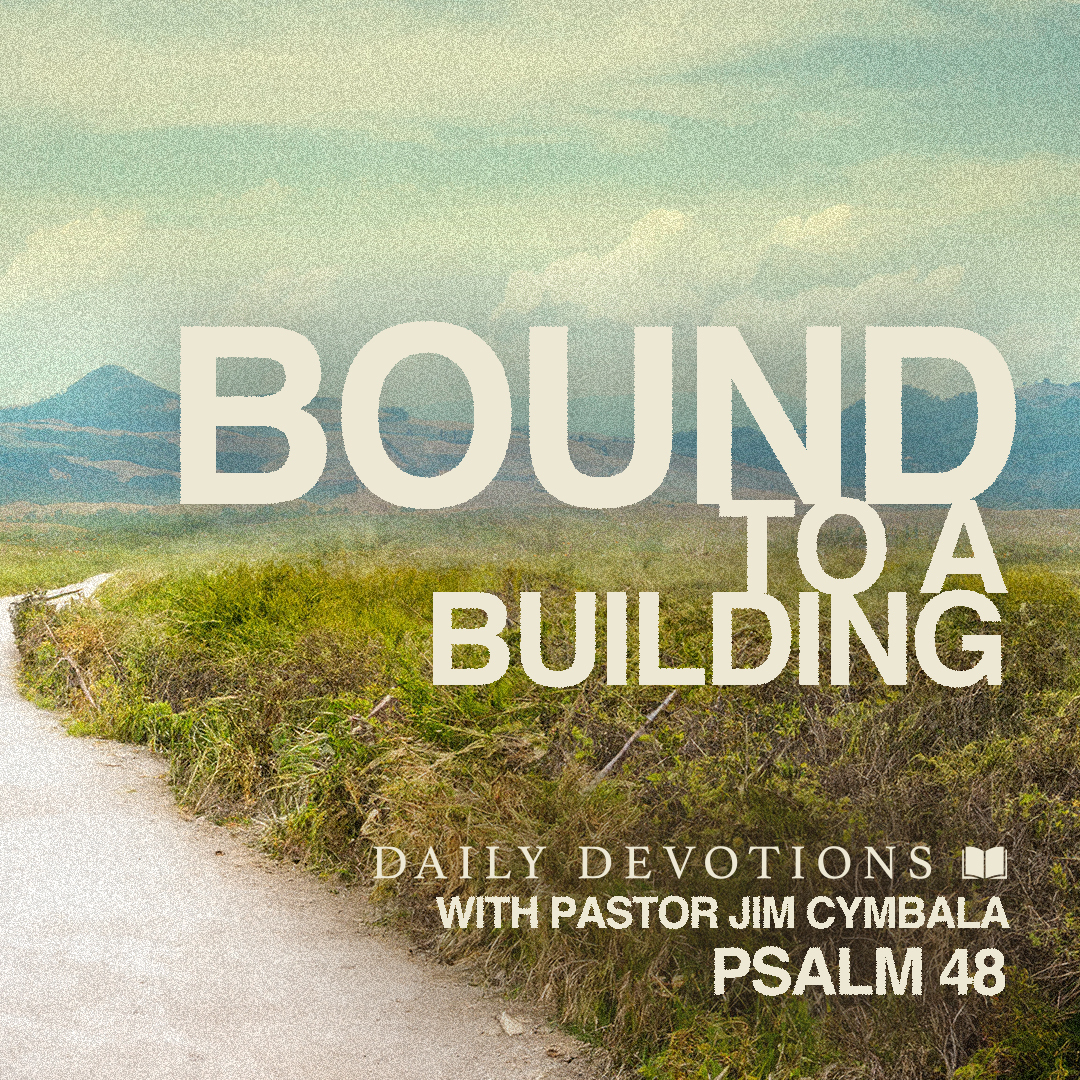 Daily Devotions with Pastor Jim Cymbala