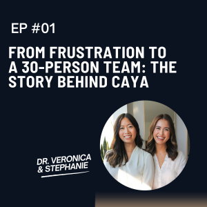 From Frustration to a 30-Person Team: The Story Behind CAYA