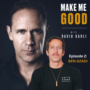 Episode 2: Ben Azadi - 4 x Best Selling Author, International keynote Speaker & Founder of Keto Camp