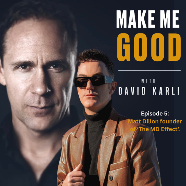 Make Me Good with David Karli