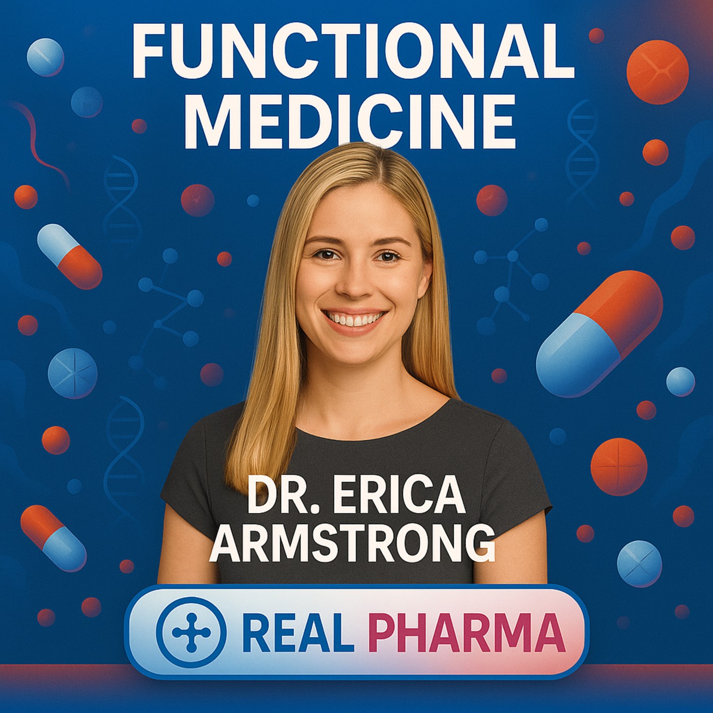Rooted in Results: The Future of Functional Medicine with Dr. Erica Armstrong Rooted in Results: The Future of Functional Medicine with Dr. Erica Armstrong