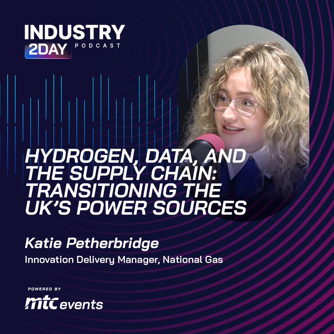 Hydrogen, Data, and the Supply Chain: transitioning the UK’s power sources – Katie Petherbridge