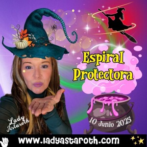 Espiral mágica de protección: ritual simbólico para bloquear energías tóxicas