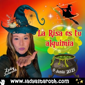Risoterapia mágica: la risa como alquimia para volver a ti