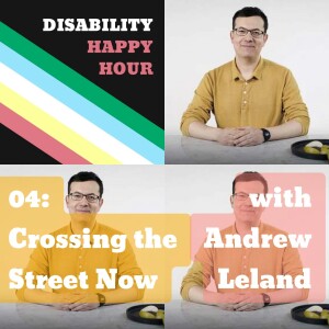 Crossing the Street Now with Andrew Leland