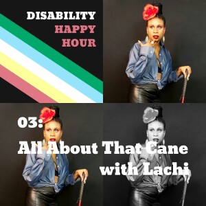 All About That Cane with Lachi